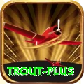 trout Super Gaming App
