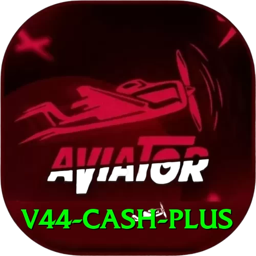 v44 Cash Plus - 2